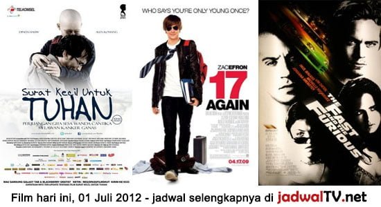 Jadwal Film dan Sepakbola 1 Juli 2012 Film hari ini: - GlobalTV 09.00WIB: Impy’s Wonderland (2008 – animasi) - RCTI 17.00WIB: Surat Kecil Untuk Tuhan (2011 – Dinda Hauw, Dwi Andhika, Alex Komang) - GlobalTV 18.30WIB: The Reef (2006 – animasi) - GlobalTV 20.30WIB: 17 Again (2009 – Zac Efron, Leslie Mann, Thomas Lennon, Matthew [...]