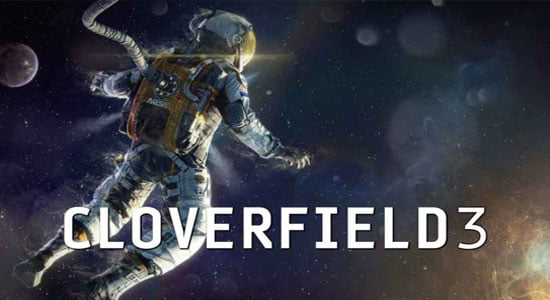 Cloverfield 3, Salah Satu Film Horor Yang Dinanti Di Tahun 2018
