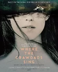 sinopsiswherethecrawdadssing2022daisyedgarjonestaylorjohnsmithharrisdickinson